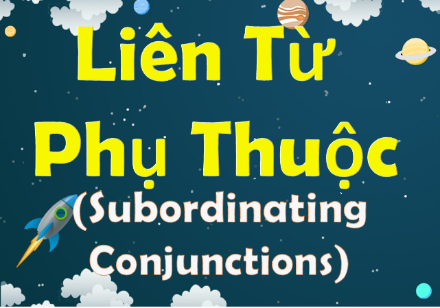 li-n-t-ph-thu-c-subordinating-conjunctions-t-h-c-toeic-online